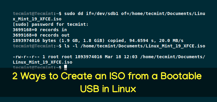 2 Möglichkeiten zum Erstellen einer ISO von einem bootfähigen USB unter Linux