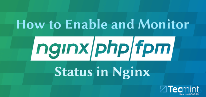Aktivieren und Überwachen des PHP-FPM-Status in Nginx