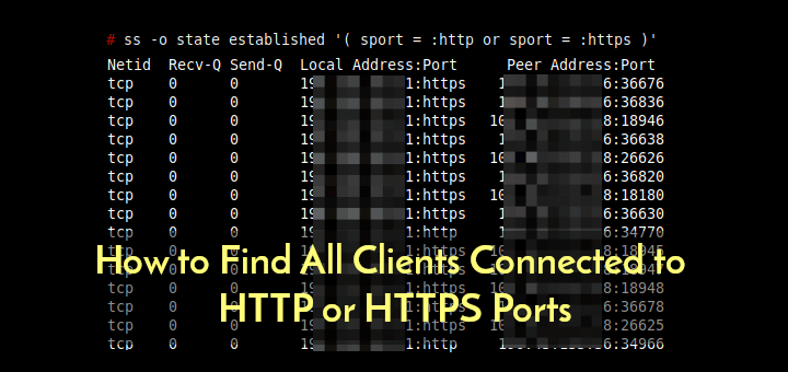 So finden Sie alle Clients, die mit HTTP- oder HTTPS-Ports verbunden sind