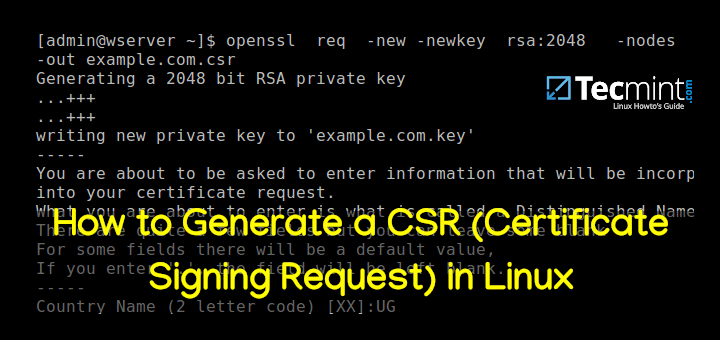 So generieren Sie eine CSR (Certificate Signing Request) unter Linux