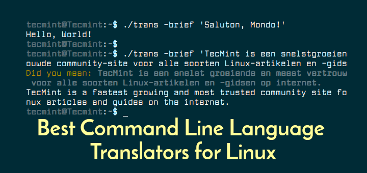 Beste Befehlszeilen-Sprachübersetzer für Linux