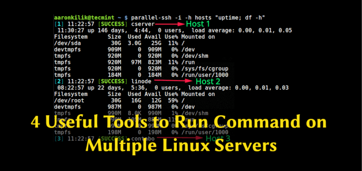 4 Nützliche Tools zum Ausführen von Befehlen auf mehreren Linux-Servern