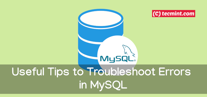 Nützliche Tipps zur Behebung häufiger Fehler in MySQL