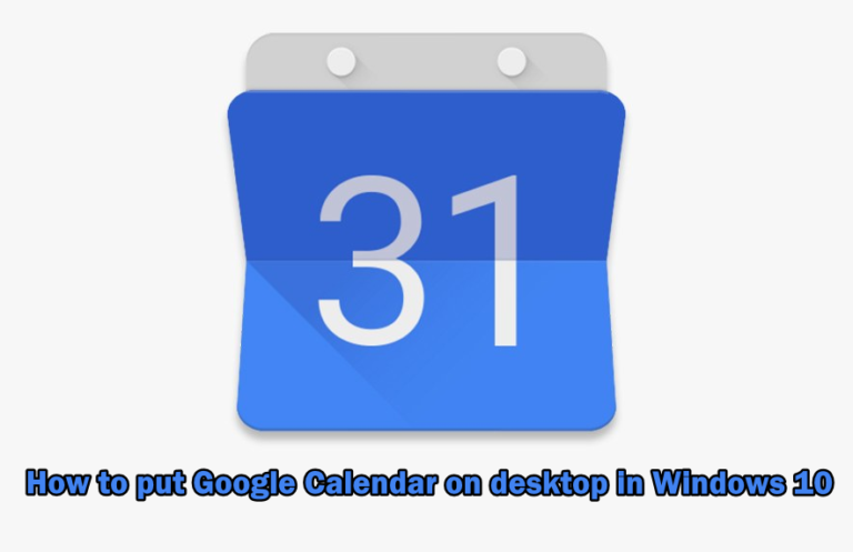 Wie stelle ich Google Kalender in Windows 10 auf den Desktop?