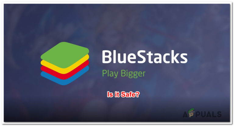 BlueStacks: Ist es sicher?  – Appuals.com