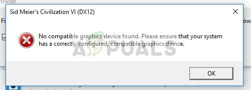 Fix: Civ 6 Kein kompatibles Grafikgerät gefunden