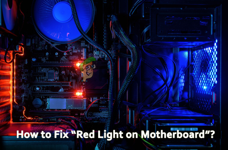 Wie behebt man „Rotes Licht auf dem Motherboard“?