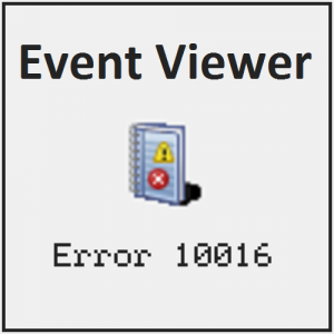 Fehler 10016 erscheint bei jedem Herunterfahren in Windows 10