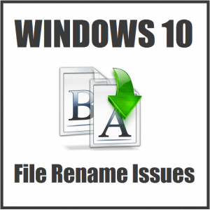 Was tun, wenn Sie eine Datei oder einen Ordner in Windows 10 nicht umbenennen können?