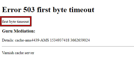 Wie kann Fehler 503 First Byte Timeout behoben werden?